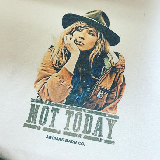 "Not Today" Beth Dutton Tee